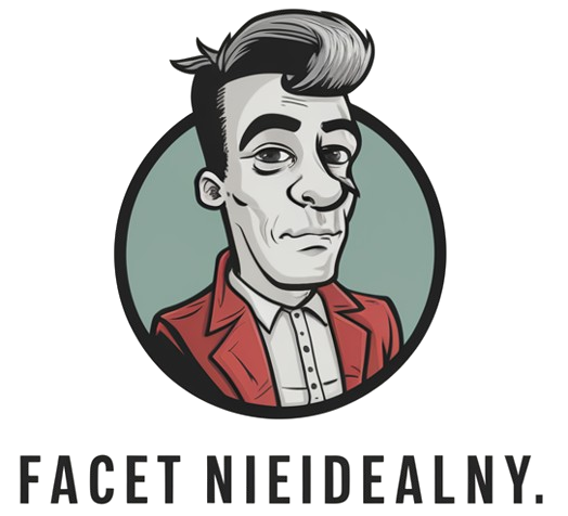 Facet Nieidealny – Porady i Inspiracje dla Mężczyzn